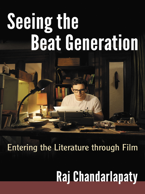 Title details for Seeing the Beat Generation by Raj Chandarlapaty - Available